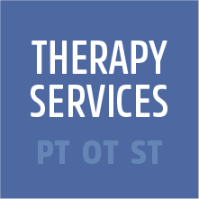 Therapy Services - PT OT ST